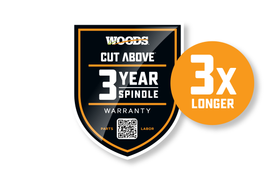 Woods® CUT ABOVE 3 Year Spindle Warranty Woods® CUT ABOVE 3 Year Spindle Warranty